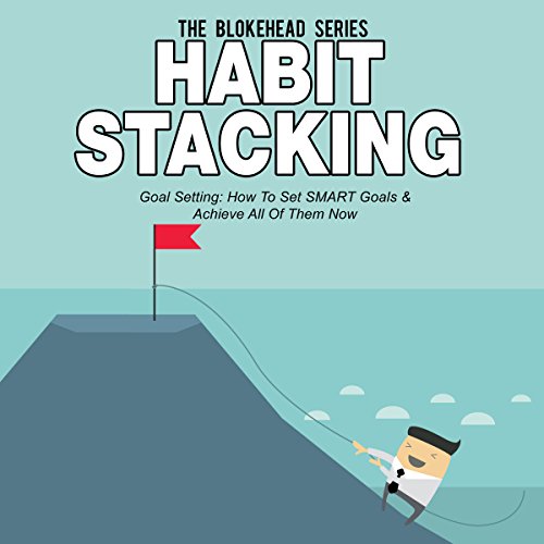 Cover of Habit Stacking: Goal Setting