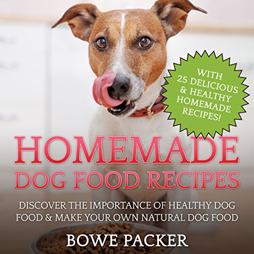Cover of Homemade Dog Food Recipes