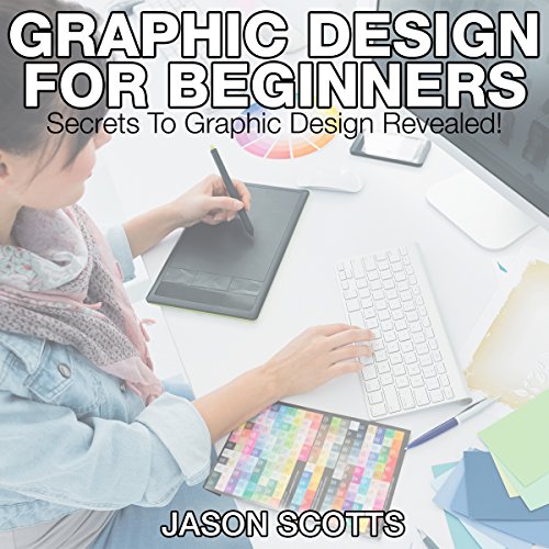 Cover of Graphics Design for Beginners