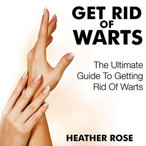 Cover of Get Rid of Warts