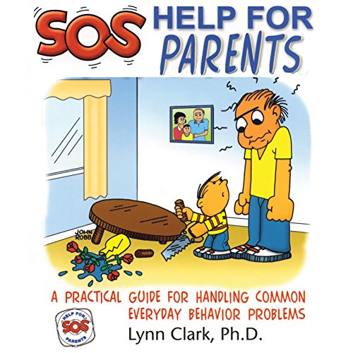Cover of SOS: Help for Parents, Third Edition