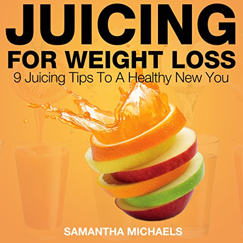 Cover of Juicing for Weight Loss