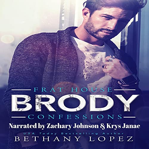 Cover of Frat House Confessions: Brody