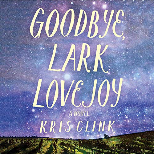 Cover of Goodbye, Lark Lovejoy