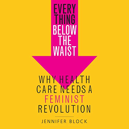 Cover of Everything Below the Waist