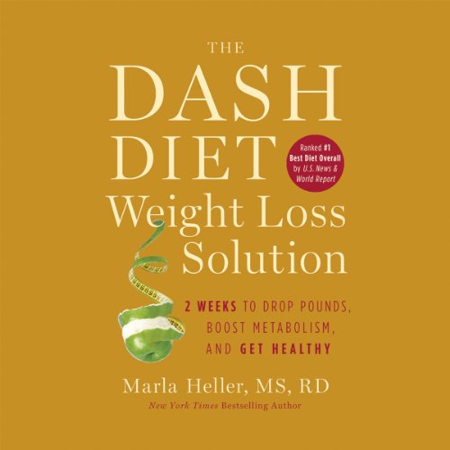 Cover of The Dash Diet Weight Loss Solution