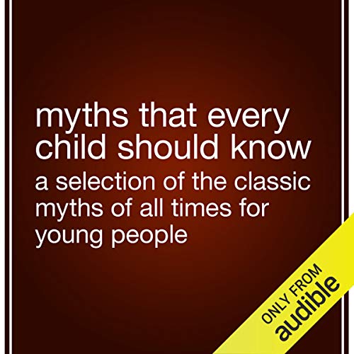 Cover of Myths That Every Child Should Know