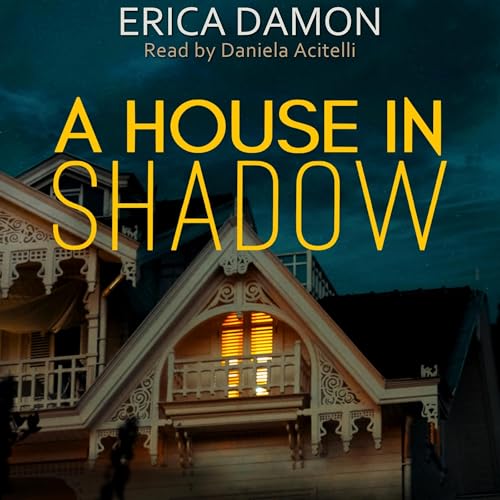 Cover of A House in Shadow