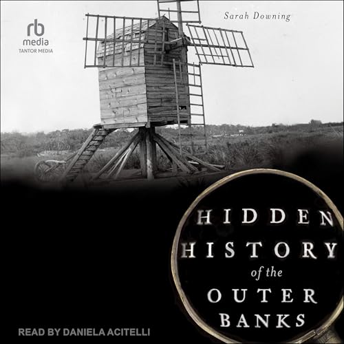 Cover of Hidden History of the Outer Banks