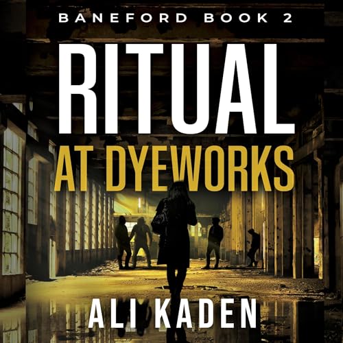 Cover of Ritual at Dyeworks