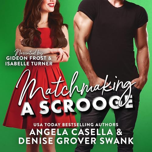 Cover of Matchmaking a Scrooge