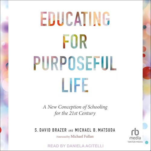 Cover of Educating for Purposeful Life
