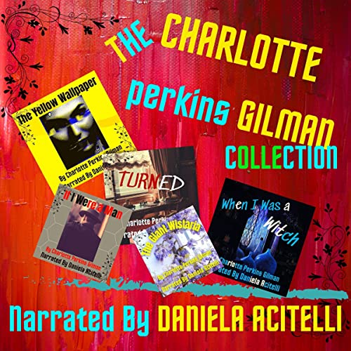 Cover of The Charlotte Perkins Gilman Collection