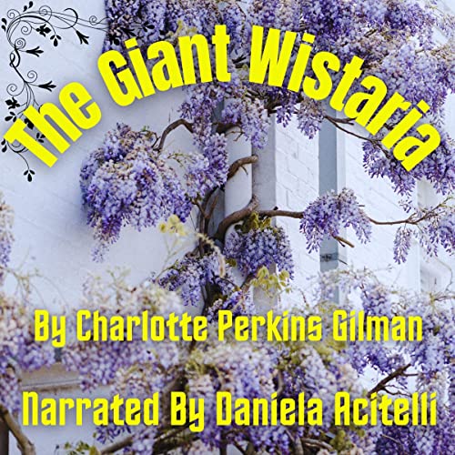 Cover of The Giant Wistaria