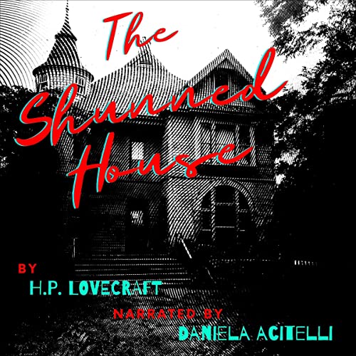 Cover of The Shunned House