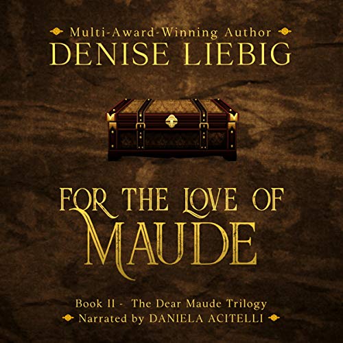 Cover of For the Love of Maude