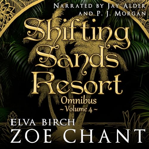 Cover of Shifting Sands Resort Omnibus, Volume 4