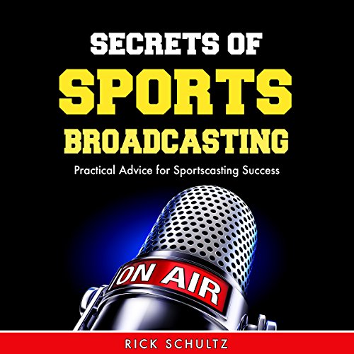 Cover of Secrets of Sports Broadcasting