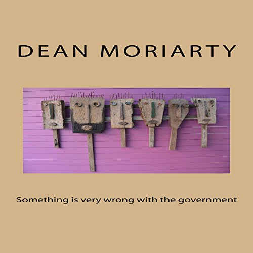 Cover of Something Is Very Wrong with the Government