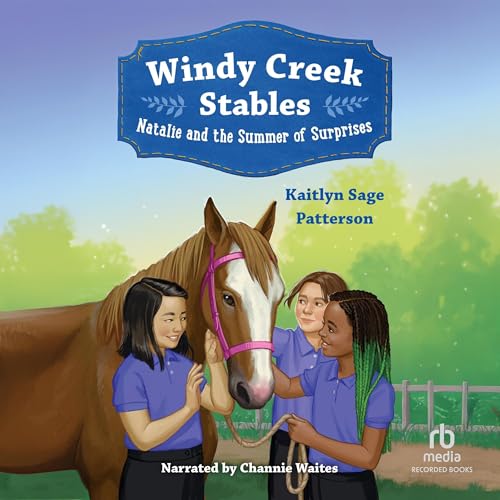 Cover of Windy Creek Stables: Natalie and the Summer of Surprises