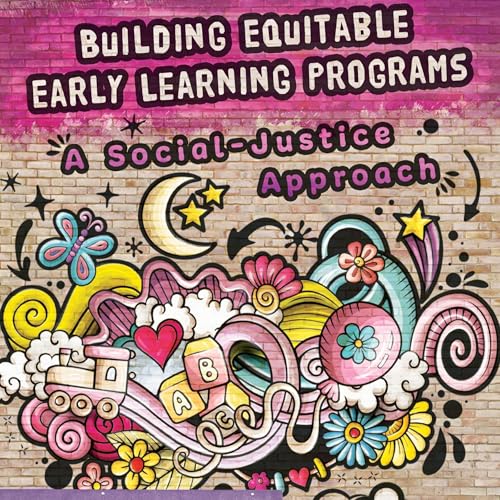 Cover of Building Equitable Early Learning Programs