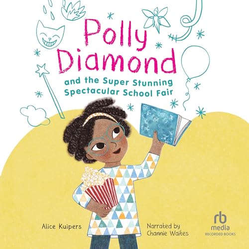 Cover of Polly Diamond and the Super Stunning Spectacular School Fair