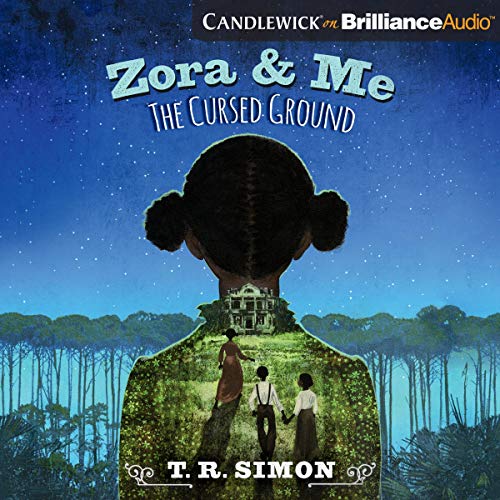 Cover of Zora and Me: The Cursed Ground