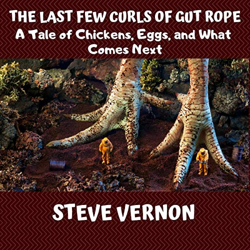 Cover of The Last Few Curls of Gut Rope