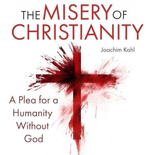 Cover of The Misery of Christianity