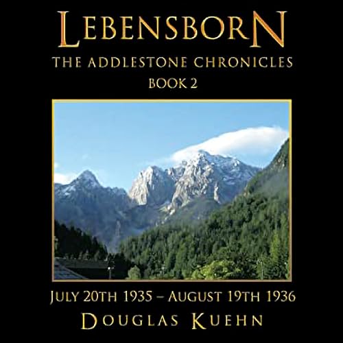 Cover of Lebensborn: The Addlestone Chronicles, Book 2