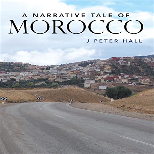 Cover of A Narrative Tale of Morocco