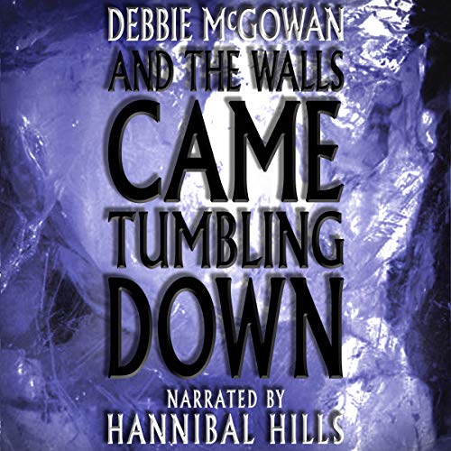 Cover of And the Walls Came Tumbling Down
