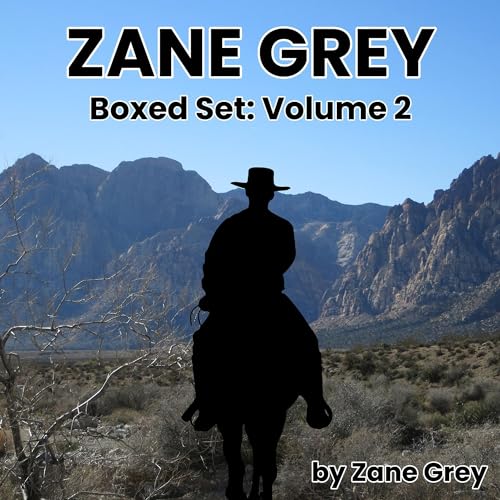 Cover of Zane Grey Boxed Set: Volume 2