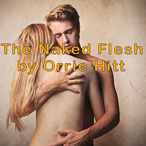 Cover of The Naked Flesh