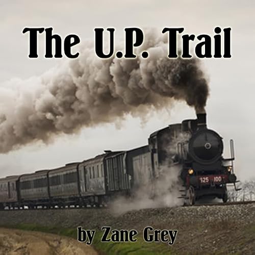 Cover of The U. P. Trail