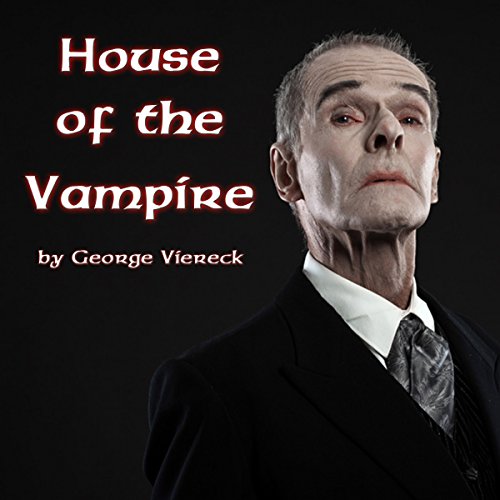 Cover of The House of the Vampire