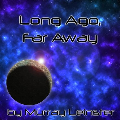 Cover of Long Ago, Far Away