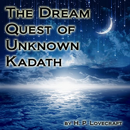 Cover of The Dream Quest of Unknown Kadath