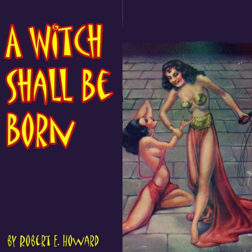 Cover of A Witch Shall Be Born