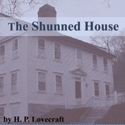Cover of The Shunned House