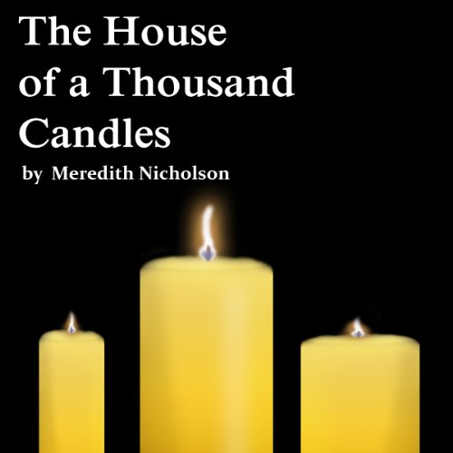 Cover of The House of a Thousand Candles