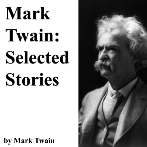 Cover of Mark Twain: Selected Stories