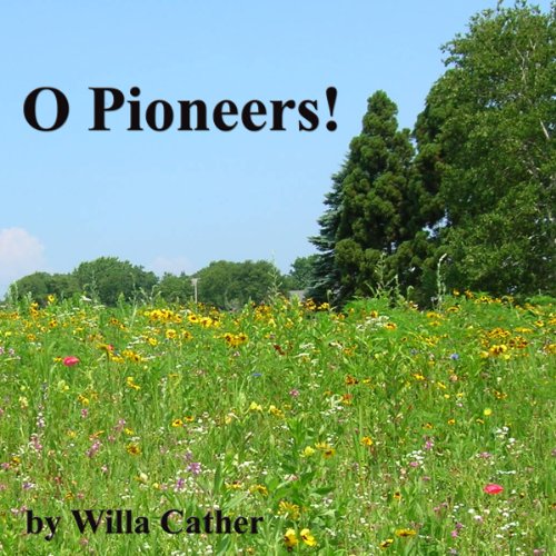 Cover of O Pioneers!