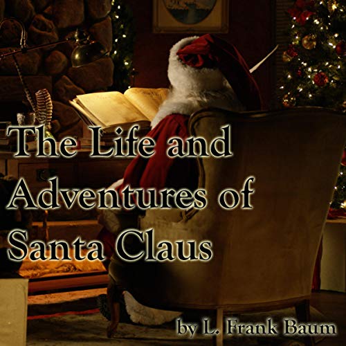 Cover of The Life and Adventures of Santa Claus