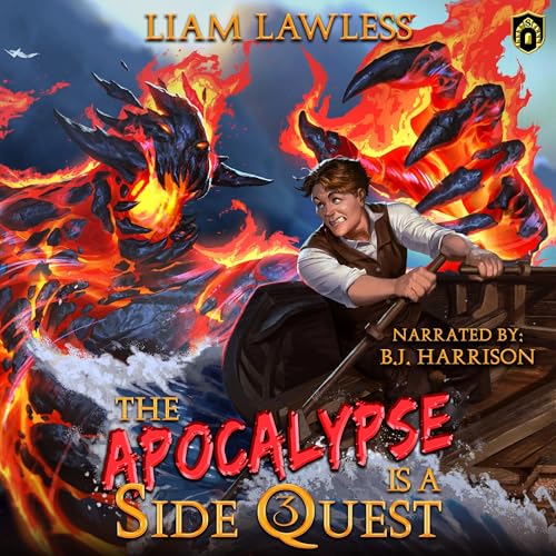 Cover of The Apocalypse Is a Side Quest, Book Three