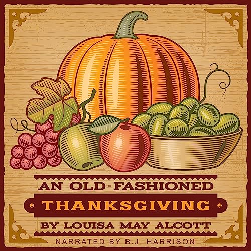 Cover of An Old-Fashioned Thanksgiving
