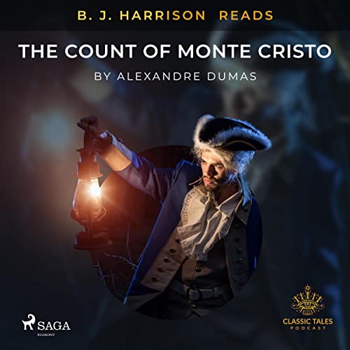 Cover of B. J. Harrison Reads The Count of Monte Cristo