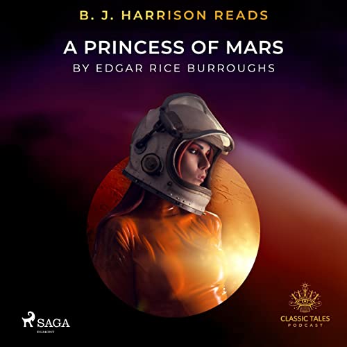 Cover of B. J. Harrison Reads A Princess of Mars