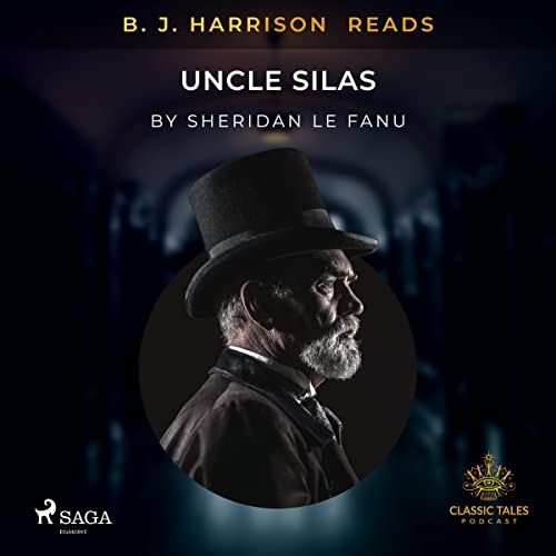 Cover of B. J. Harrison Reads Uncle Silas
