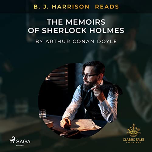 Cover of B. J. Harrison Reads The Memoirs of Sherlock Holmes